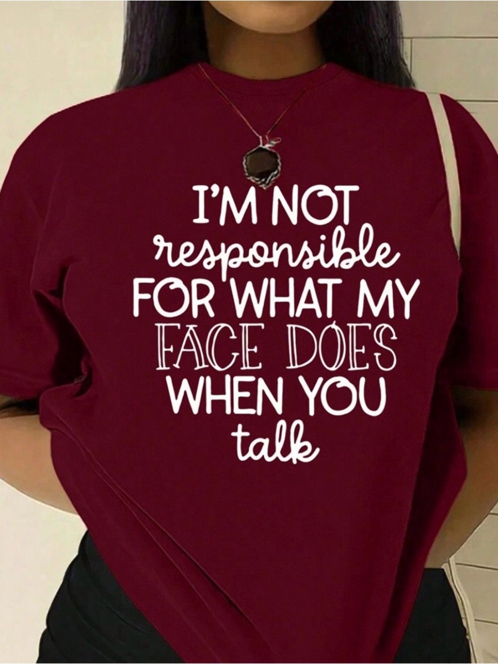 Women’s Burgundy Graphic Tee - 'I’m Not Responsible'